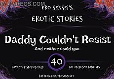 daddy listens to erotic audio for women eses40