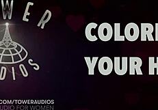 Coloring your hair erotic audio for women audioporn dirty talk