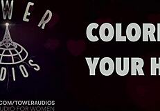 Coloring your hair erotic audio for women audioporn dirty talk