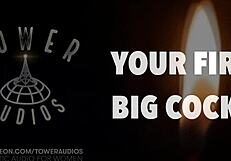 Your First Big Cock Experience