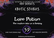 Erotic audio story of love potion inducing masturbation and orgasm for women