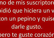 I Put Big Cucumber In My Vulva