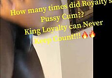 Black Creamy Pussy Royalty Loves To Be Nasty With Loyalty