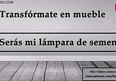 Transform Into Furniture and Become My Semen Lamp JOI in Spanish