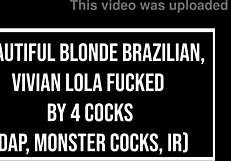 vivian lola takes 4 monster cocks in brazilian anal gape