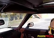 She pawns her car and pussy for fun.