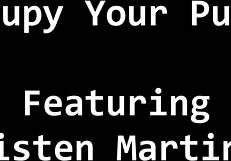 Occupy Your Pussy - Kristen Martinez