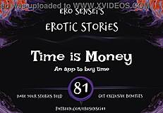 Time is money in this erotic audio for women from eses81