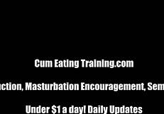 Blow a big load and eat it up 😈