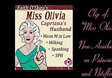 why does miss olivia humiliate her mother in law with spanking and milking?