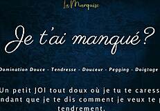 i missed you in french joi pegging