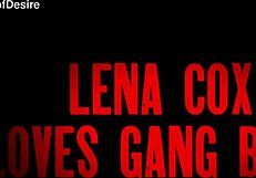 Lena Coxx Bbc Gang Bang With Double Penetration And Ass To Mouth