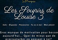 Les soupirs de Louise 3 - French audio porn solo female
