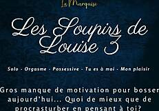 Les soupirs de Louise 3 - French audio porn solo female
