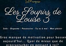Les soupirs de Louise 3 - French audio porn solo female
