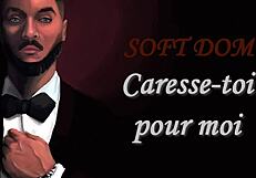 Touch yourself for me, French JOI with soft domination, David Cockins!