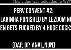 perv convent punishes naughty nun larinha 18 with 4 huge cocks dp anal