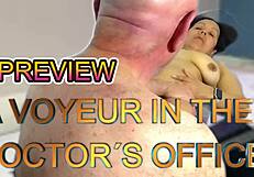 Voyeur watches doctor office closeup with agarabas and olpr action!