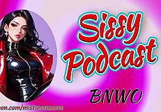 Mistress Maeve's sissy podcast stirs deep bnwo erotic asmr fantasies