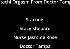 Freshman Stacy Shepard's Hitachi Orgasm Forced by Doctor