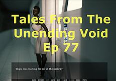 i dive deep into tales from the unending void 77's gripping story