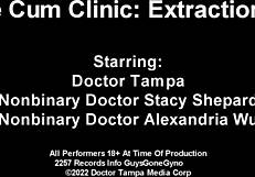 Cum clinic extraction – doctor tampa humiliated by nonbinary nurses!