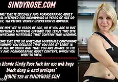 Sexy blonde sindy rose fuck her ass with huge black dong