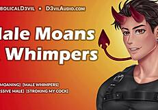 male moaning and whimpering while touching myself to you - male moans and masturbation - diabolical d3vil